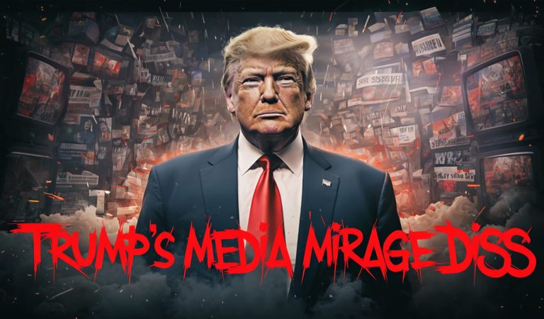 Trump’s Media Mirage Diss Track